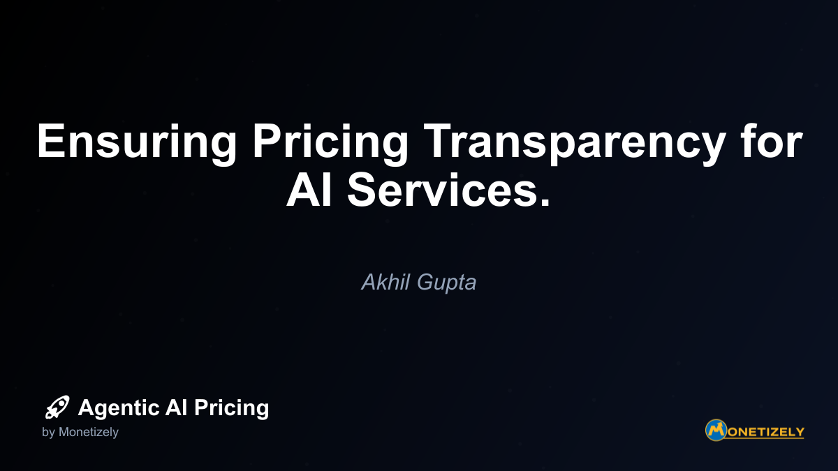 In an era where AI services are becoming ubiquitous across industries, pricing transparency has emerged as a critical factor in building customer trust and maintaining long-term relationships. As...