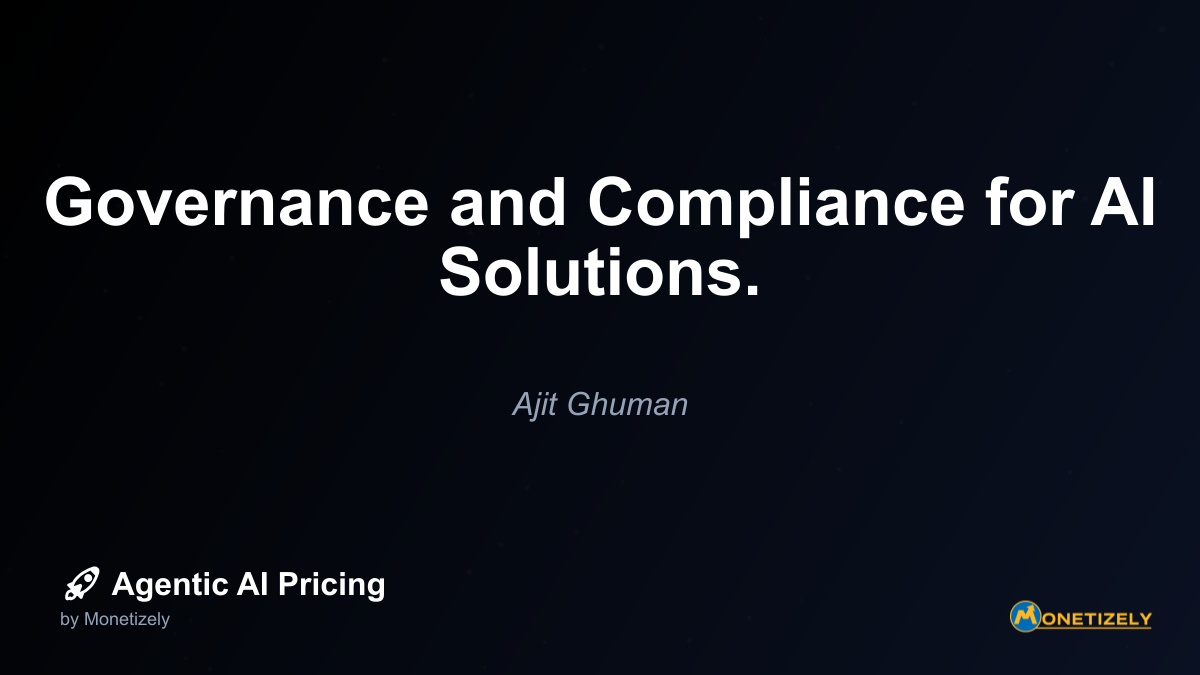 Governance and Compliance for AI Solutions.