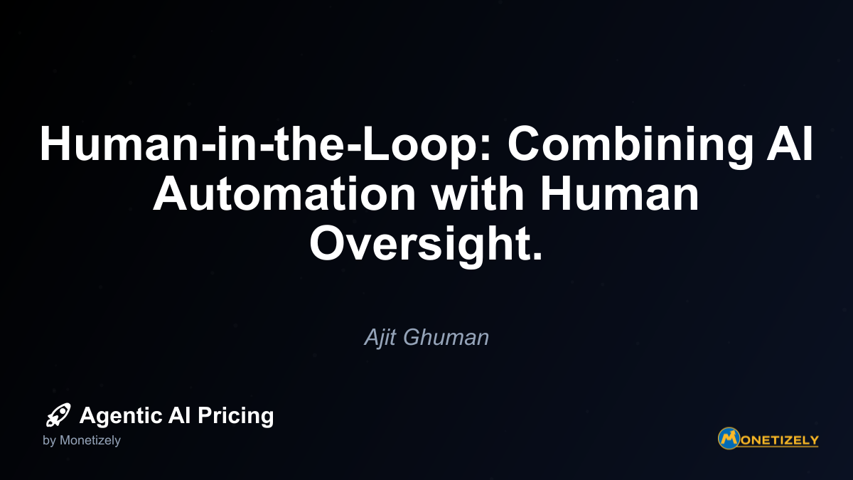 For organizations developing or implementing human-in-the-loop systems, pricing strategy becomes particularly nuanced. The hybrid nature of these solutions requires careful consideration of both AI...