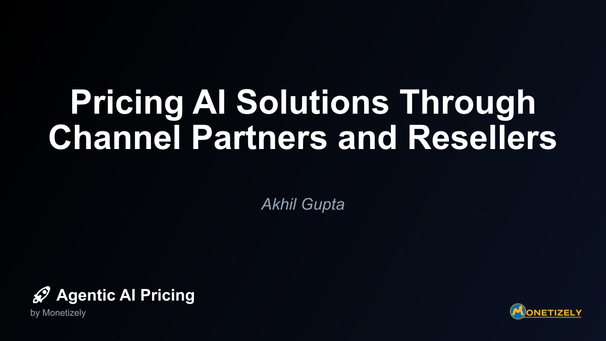 In todays rapidly evolving AI landscape, selling sophisticated AI solutions through channel partners and resellers presents unique challenges for maintaining margins and value perception. As AI...