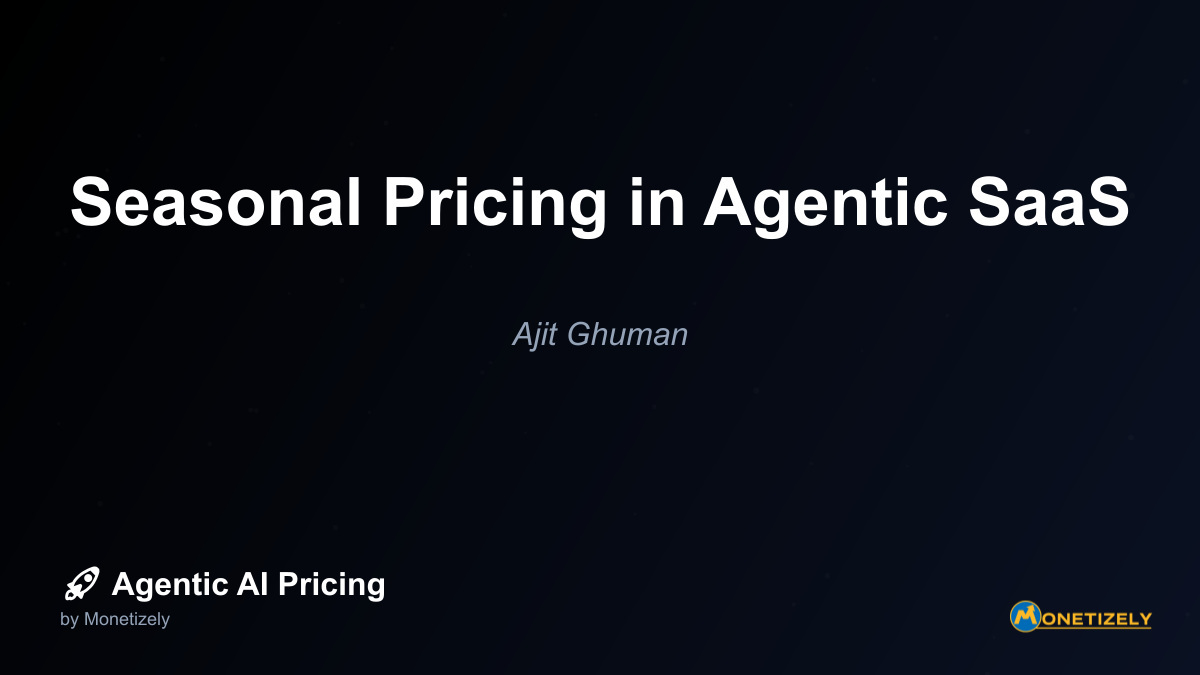 ### 3. Dynamic Pricing Models for Agentic SaaS Dynamic pricing takes seasonal strategies a step further by implementing real-time price adjustments based on current market conditions. For agentic...