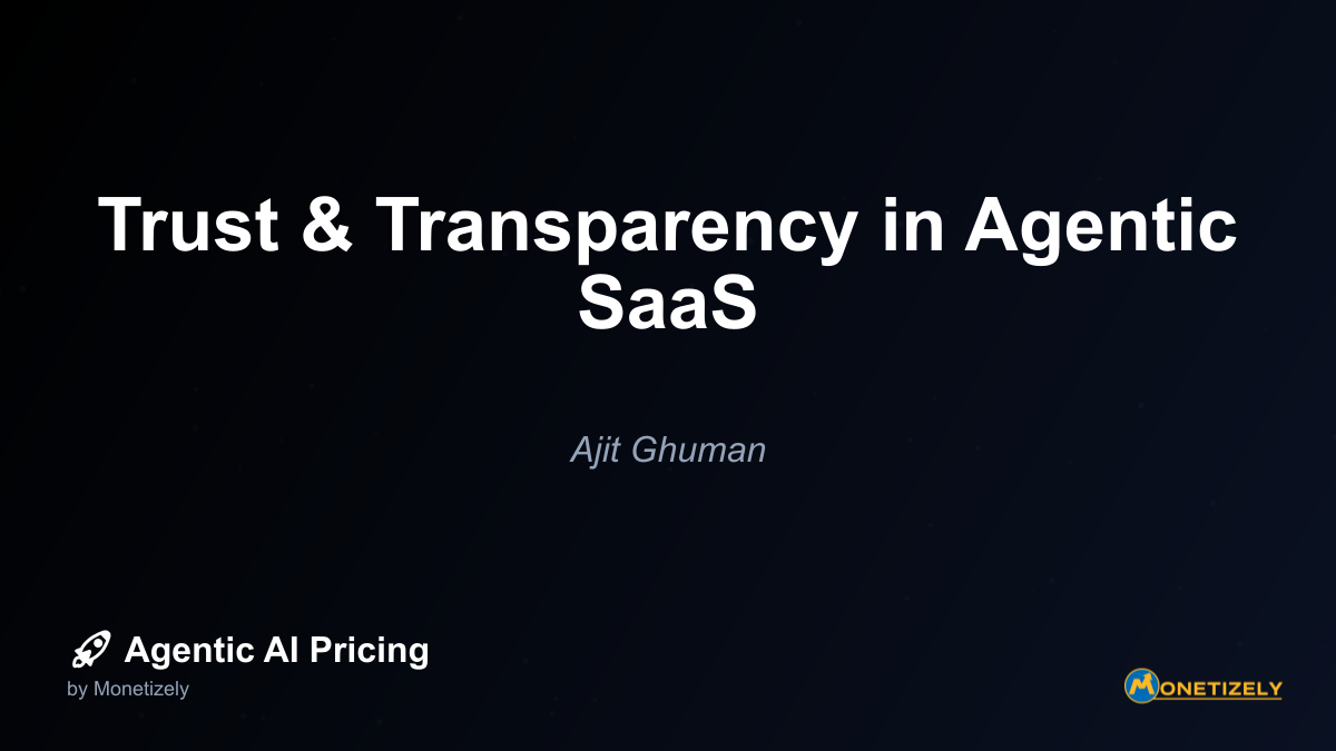 ## The Transparency Imperative in Agentic SaaS Transparency in agentic systems goes beyond simple explanations of how the technology works. It encompasses three critical dimensions that must be...